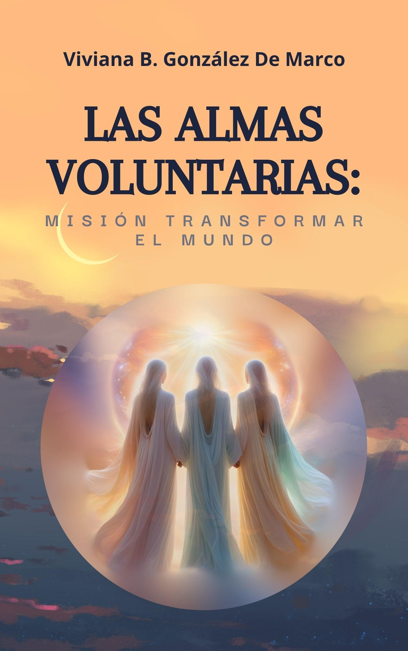 Almas Voluntarias Misión transformar el mundo