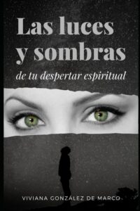 Luces y sombras de tu despertar espiritual