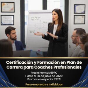 Certificación y Formación en Plan de carrera para coaches profesionales