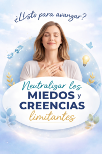 Fase futuro en TRG: Neutralizar los miedos y creencias limitantes